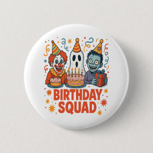 Halloween Birthday Squad Creepy Clown Ghost Zombie 2 Inch Round Button