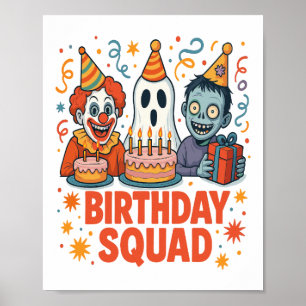Halloween Birthday Squad Creepy Clown Ghost Zombie Poster