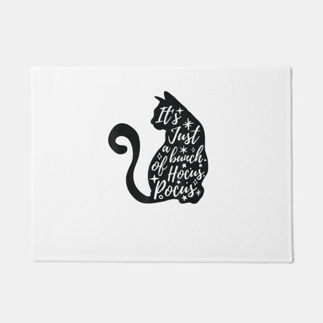 Halloween Black Cat It's Just A Bunch Of hocus Poc Doormat (Front)
