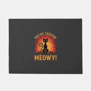 Halloween Black Cat Youre Creepin Meowy Design Doormat