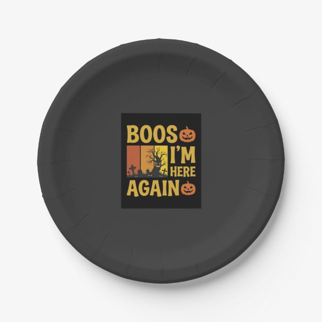 Halloween Boos Im Here Again Retro Graveyard Desig Paper Plate (Front)