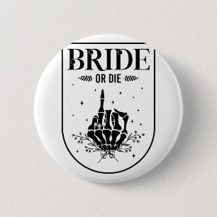 Halloween Bride Or Die Gothic Bachelorette Party M 2 Inch Round Button