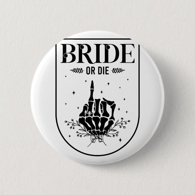 Halloween Bride Or Die Gothic Bachelorette Party M 2 Inch Round Button (Front)