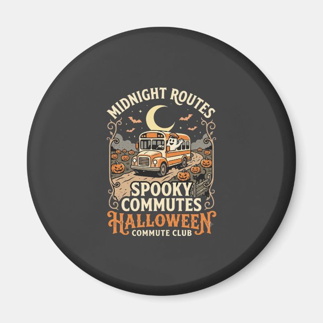 Halloween Bus Driver Midnight Route Magnet (Front)