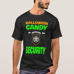 Halloween Candy Security with Badge T-Shirt