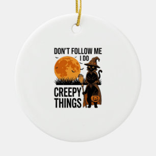 Halloween Cat Creepy Things Funny Witch_1 Ceramic Ornament