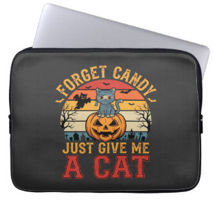 Halloween Cat Forget Candy Give Me A Cat_1 Laptop Sleeve