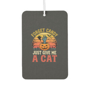 Halloween Cat Lover Forget Candy Vintage Graphic Air Freshener