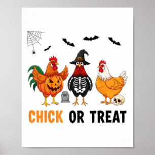 Halloween Chicken Skeleton Chick Or Treat Gift Men Poster