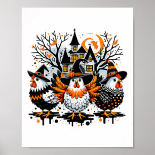 Halloween Chickens Farmer Chicken Girl  Poster