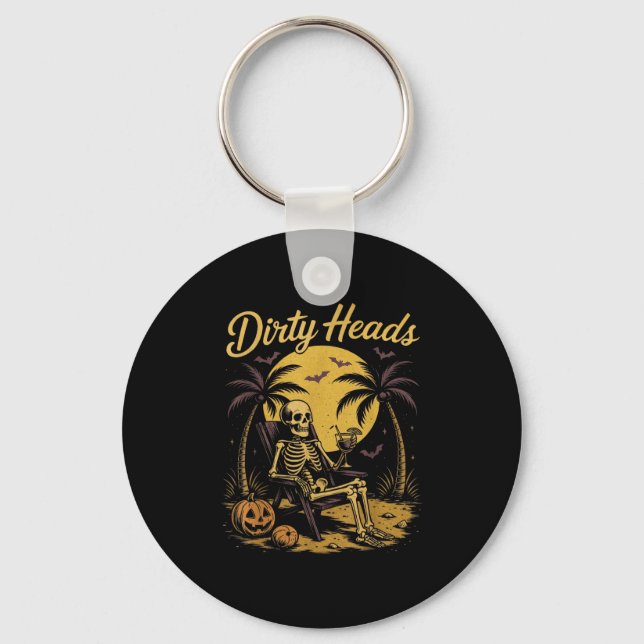 Halloween Chill Skeleton Dirty Heads Retro For Men Keychain (Front)