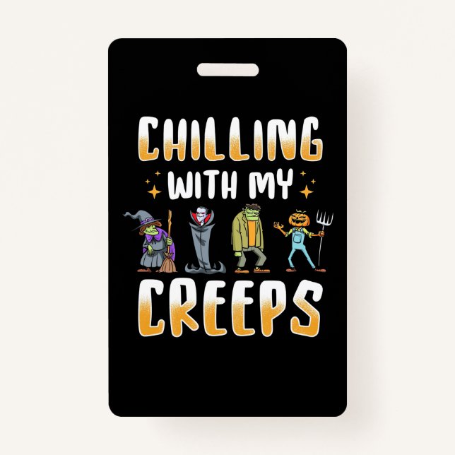 Halloween Chilling With Creeps Badge (Front)