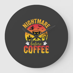 Halloween Coffee Nightmare Before Coffee Spooky Ve Large Clock