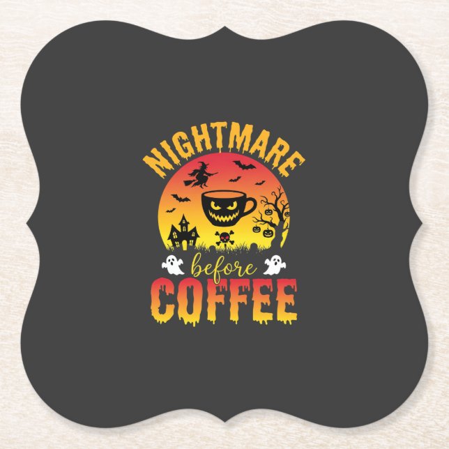 Halloween Coffee Nightmare Before Coffee Spooky Ve Paper Coaster (Front)