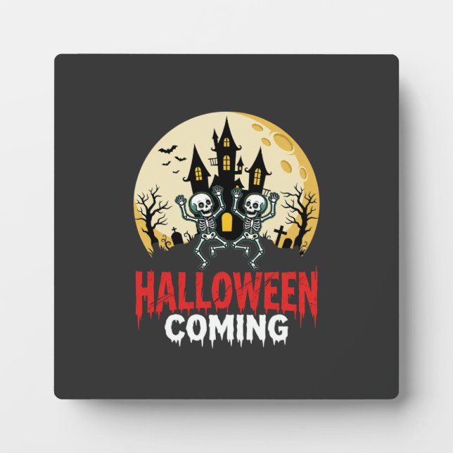 Halloween Coming Dancing Skeletons Haunted Castle  Plaque (Front)
