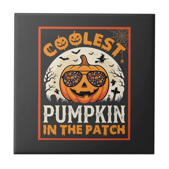 Halloween Coolest Pumpkin in the Patch Sunglasses  Tile (Front)