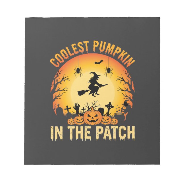 Halloween Coolest Pumpkin in the Patch Witch Desig Notepad (Front)