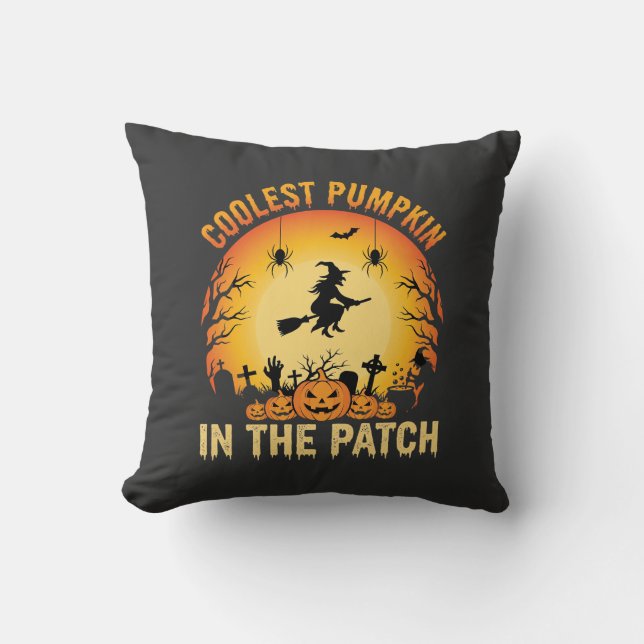 Halloween Coolest Pumpkin in the Patch Witch Desig Throw Pillow (Front)