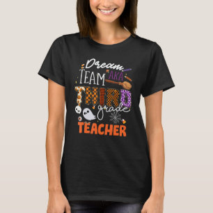 Halloween Costume Dream Team AK Third Grade Teach T-Shirt