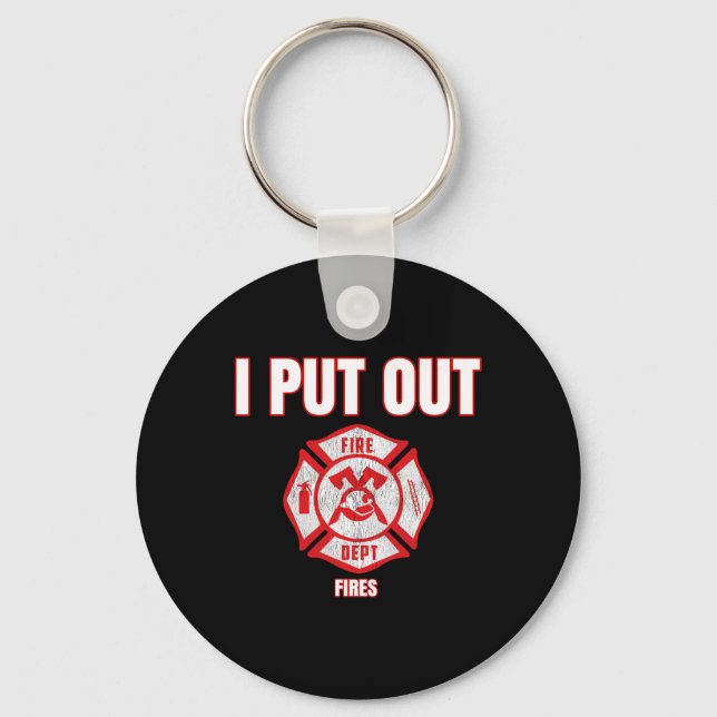 Halloween Costume Fun Firefighter I Put Out Fires  Keychain (Front)