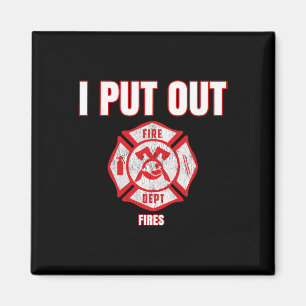 Halloween Costume Fun Firefighter I Put Out Fires  Magnet
