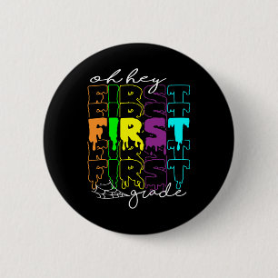 Halloween Costume Oh Hey First Grade Teachers Stud 2 Inch Round Button