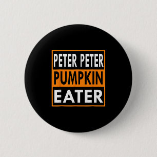 Halloween Costume Peter Pumpkin Eater 2 Inch Round Button