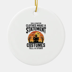 Halloween Costume Statement Vintage Shirt Design_1 Ceramic Ornament