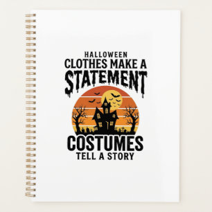 Halloween Costume Statement Vintage Shirt Design_1 Planner