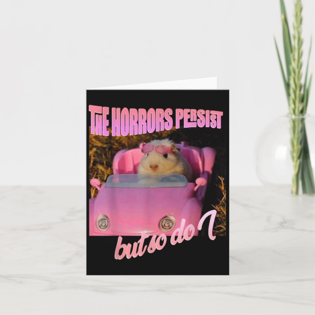 Halloween Costume - The Horrors Persist But So Do  Card (Front)