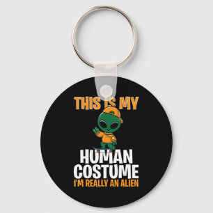 Halloween Costume This Is My Human Costume I'm Rea Keychain
