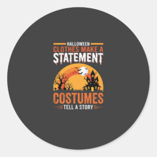 Halloween Costumes Statement Haunted House Design Classic Round Sticker