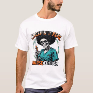 Halloween Creepin It Real! Nurse Edition Classic T T-Shirt