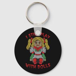 Halloween Creepy Doll - Funny Sarcastic Horror Keychain