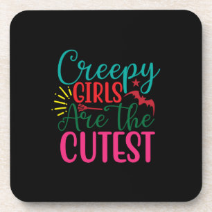 Halloween Creepy Girls Are The Cutest Birthday Coaster