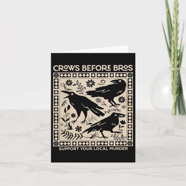 Halloween Crows Before Bros Funny Support Your Loc Card (Front)