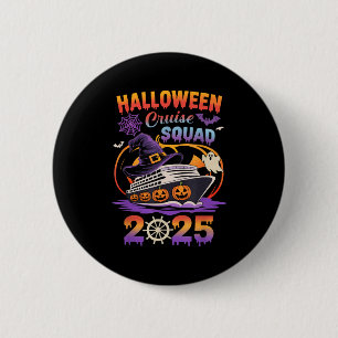 Halloween Cruise Squad 2025 Matching Cruising Crew 2 Inch Round Button