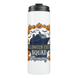 Halloween Cruise Squad Mommy Ship Pumpkins Bats_1 Thermal Tumbler