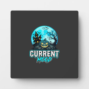 Halloween Current Mood Haunted Pumpkin Plaque