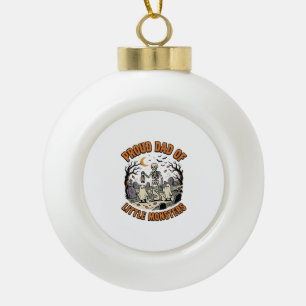 Halloween Dad Little Monsters Night Ceramic Ball Christmas Ornament