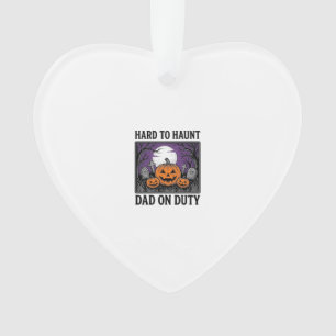 Halloween Dad Shirt Hard To Haunt Funny Father Des Ornament