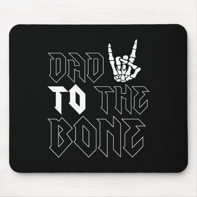 Halloween Dad To The Bone Funny Skeleton Fathers D Mouse Pad (Front)