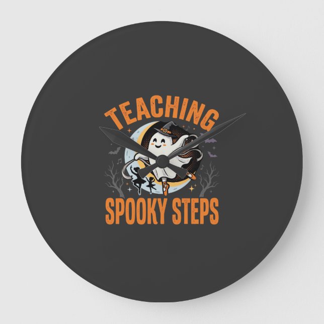 Halloween Dance Teacher Spooky Steps Large Clock (Front)
