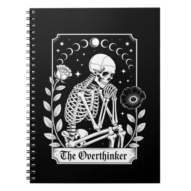 Halloween Dark Gothic Skeleton Overthinker Notebook (Front)