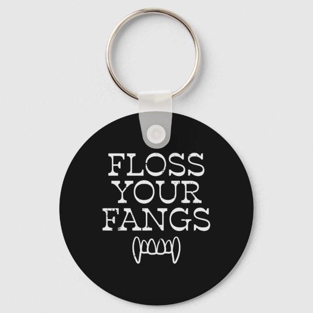 Halloween Dentist Floss Your Fangs Dental Vampire  Keychain (Front)