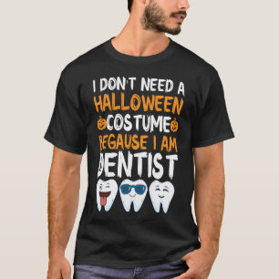 Halloween Dentist Trick Or Teeth Dental Hygienist  T-Shirt