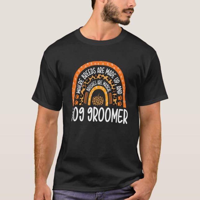 Halloween Dog Groomer Breeds Puppy Stylist Pet Gro T-Shirt (Front)