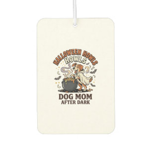 Halloween Dog Mom After Dark Air Freshener