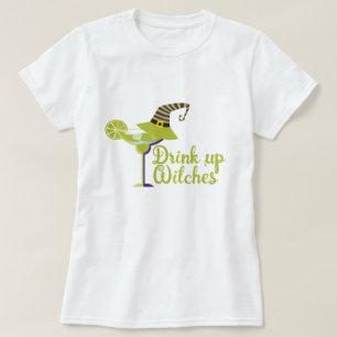 Halloween Drink Up Witches Humour T-Shirt