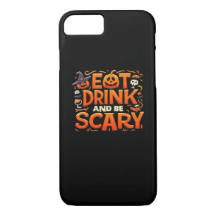 Halloween Eat Drink And Be Scary Case-Mate iPhone Case